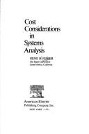 Cover of: Cost considerations in systems analysis by Gene Harvey Fisher