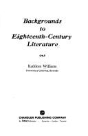 Cover of: Backgrounds to eighteenth-century literature.