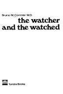 Cover of: The watcher and the watched