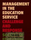 Management in the education service : challenge and response