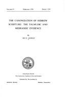 Cover of: The canonization of Hebrew scripture: the Talmudic and Midrashic evidence