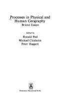 Processes in physical and human geography : Bristol essays