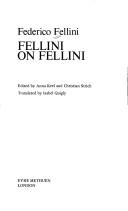 Cover of: Fellini on Fellini by Federico Fellini