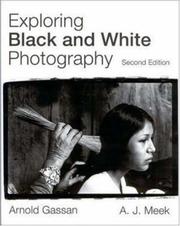 Cover of: Exploring black and white photography