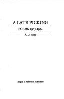 Cover of: A late picking: poems, 1965-1974