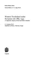 Cover of: Western Yorubaland under European rule, 1889-1945: a comparative analysis of French and British colonialism