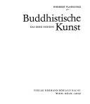 Cover of: Buddhistische Kunst: das Erbe Indiens