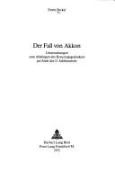 Der Fall von Akkon by Erwin Stickel