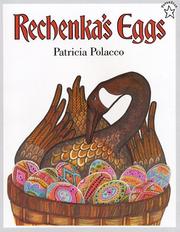 Cover of: Rechenka's Eggs by Patricia Polacco