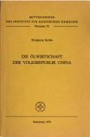 Cover of: Die Ölwirtschaft der Volksrepublik China