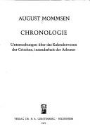 Cover of: Chronologie: Unters. über d. Kalenderwesen d. Griechen, insonderheit d. Athener