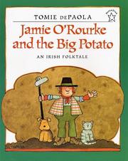 Cover of: Jamie O'Rourke and the Big Potato