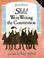Cover of: Shh! We're Writing the Constitution