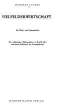 Cover of: Vielfelderwirtschaft: ein Werk- und Lebensbericht