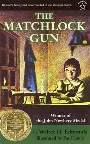 The matchlock gun by Walter D. Edmonds, Paul Lantz