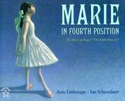 Cover of: Marie in Fourth Position: The Story of Degas' "The Little Dancer" (Picture Books)