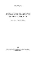 Cover of: Historische Grammatik des Griechischen: Laut- u. Formenlehre