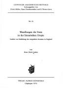 Cover of: Wandlungen der Form in der literarischen Utopie.: Studien z. Entfaltung d. utop. Romans in England.