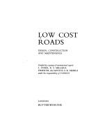 Low cost roads : design, construction and maintenance