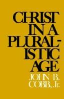 Cover of: Christ in a pluralistic age