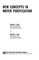 Cover of: New concepts in water purification by Gordon L. Culp