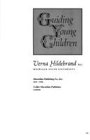Guiding young children by Verna Hildebrand