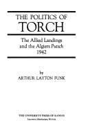 Cover of: The politics of TORCH