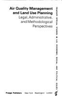 Air quality management and land use planning : legal, administrative, and methodological perspectives