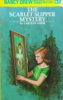 Cover of: The Scarlet Slipper Mystery
