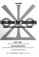 Cover of: Education for sexuality: concepts and programs for teaching