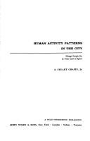 Cover of: Human Activity Patterns in the City: Things People Do in Time and in Space