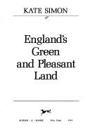 Cover of: England's green and pleasant land.
