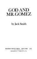 God and Mr. Gomez by Jack Clifford Smith