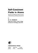 Self-consistent fields in atoms : Hartree and Thomas-Fermi atoms