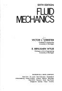 Fluid mechanics by Victor L. Streeter