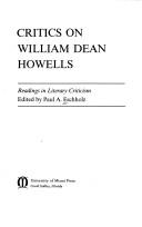 Cover of: Critics on William Dean Howells by Paul A. Eschholz