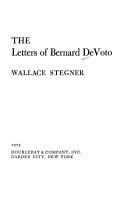 Cover of: The letters of Bernard DeVoto