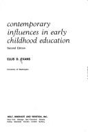 Cover of: Contemporary influences in early childhood education