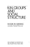 Cover of: Kin groups and social structure by Roger M. Keesing