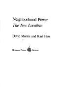 Cover of: Neighborhood power by David J. Morris