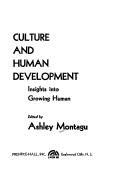 Cover of: Culture and human development: insights into growing human.