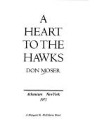 Cover of: A heart to the hawks