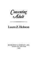 Cover of: Consenting adult by Laura Keane Zametkin Hobson