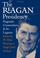 Cover of: The Reagan presidency