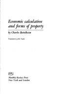 Cover of: Economic calculation and forms of property