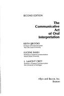 Cover of: The communicative act of oral interpretation