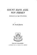 Count Hans Axel von Fersen by H. Arnold Barton