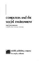 Cover of: Computers and the social environment