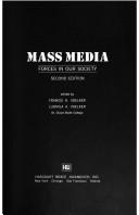 Cover of: Mass media: forces in our society