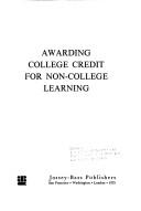 Awarding college credit for non-college learning by Meyer, Peter